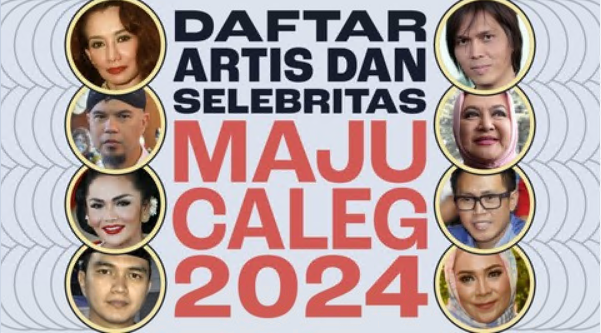 Fenomena Caleg Artis pada Pemilu 2024